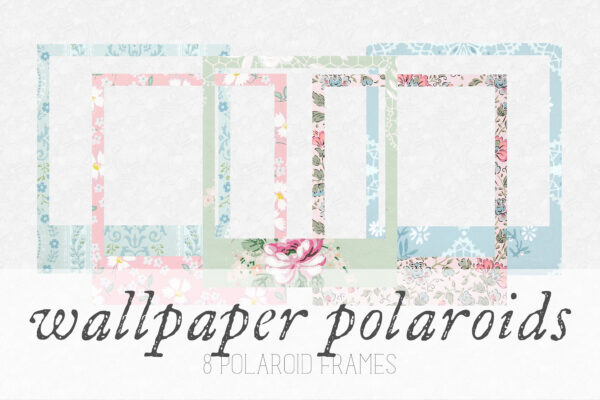 Wallpaper Polaroid Frames